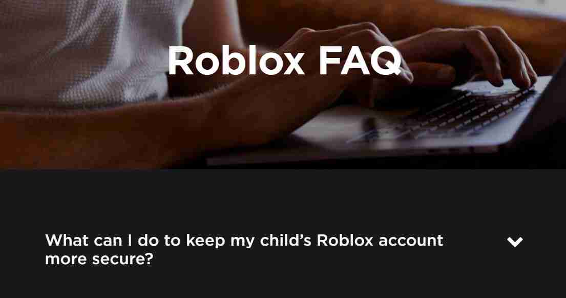 Roblox FAQ section